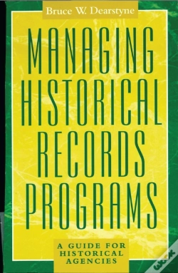 Capa do artigo Managing Historical Records Programs