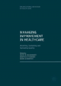 Managing Improvement In Healthcare - Preview