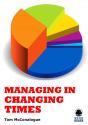 Managing In Changing Times - Preview