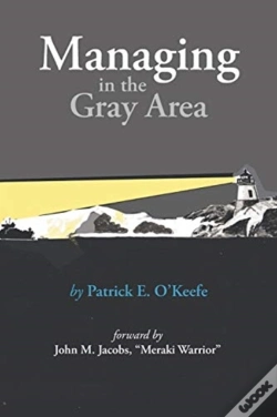 Capa do artigo Managing In The Gray Area