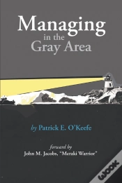 Capa do artigo Managing In The Gray Area