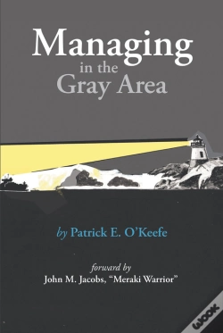 Capa do artigo Managing In The Gray Area