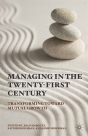 Managing In The Twenty-First Century - Preview
