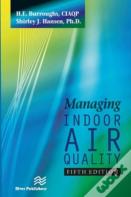 Managing Indoor Air Quality, Fifth Edition