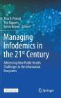 Managing Infodemics In The 21st Century - Preview