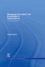 Managing Information And Knowledge In Organizations - Preview