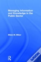 Managing Information And Knowledge In The Public Sector