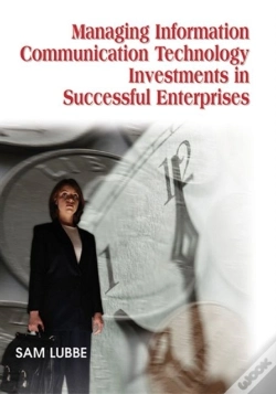 Capa do artigo Managing Information Communication Technology Investments In Successful Enterprises