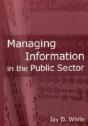 Managing Information In The Public Sector - Preview