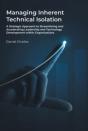 Managing Inherent Technical Isolation - Preview