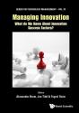 Managing Innovation: What Do We Know About Innovation Success Factors? - Preview