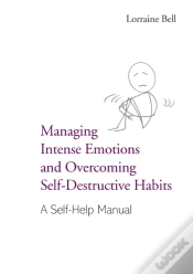 Capa do artigo Managing Intense Emotions And Overcoming Self-Destructive Habits