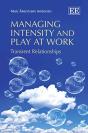 Managing Intensity And Play At Work - Preview