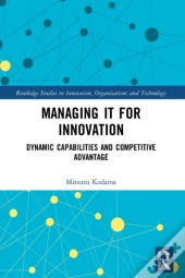 Managing It For Innovation