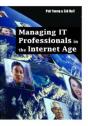 Managing It Professionals In The Internet Age - Preview