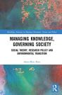 Managing Knowledge, Governing Society - Preview