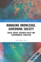 Managing Knowledge, Governing Society