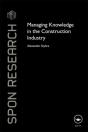 Managing Knowledge In The Construction Industry - Preview