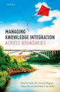 Managing Knowledge Integration Across Boundaries - Preview