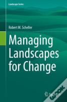 Managing Landscapes For Change