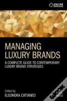 Managing Luxury Brands