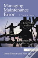 Managing Maintenance Error