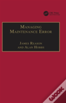 Managing Maintenance Error