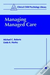 Capa do artigo Managing Managed Care