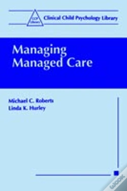 Capa do artigo Managing Managed Care