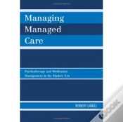 Capa do artigo Managing Managed Care