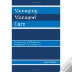 Capa do artigo Managing Managed Care