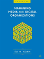 Managing Media And Digital Organizations - Preview