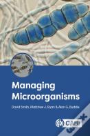 Managing Microorganisms