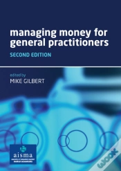 Capa do artigo Managing Money For General Practitioners, Second Edition