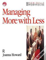 Managing More With Less