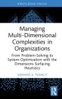 Managing Multi-Dimensional Complexities In Organizations - Preview
