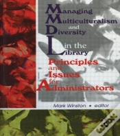 Capa do artigo Managing Multiculturalism And Diversity In The Library