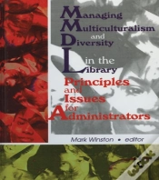 Capa do artigo Managing Multiculturalism And Diversity In The Library