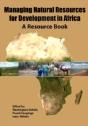 Managing Natural Resources For Development In Africa - Preview