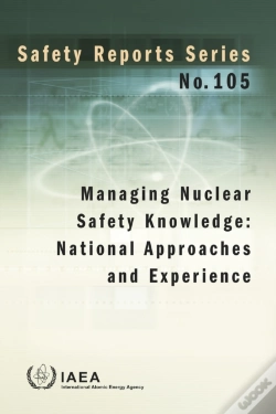 Capa do artigo Managing Nuclear Safety Knowledge: National Approaches And Experience