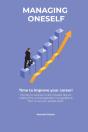 Managing Oneself - The Key To Success In - Preview