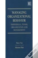 Managing Organizational Behavior