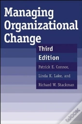 Managing Organizational Change, 3rd Edition