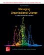 Managing Organizational Change:  A Multiple Perspectives Approach Ise - Preview