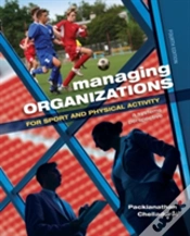 Capa do artigo Managing Organizations For Sport And Physical Activity