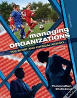 Capa do artigo Managing Organizations For Sport And Physical Activity