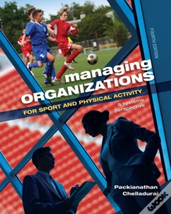 Capa do artigo Managing Organizations For Sport And Physical Activity