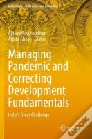 Managing Pandemic And Correcting Development Fundamentals