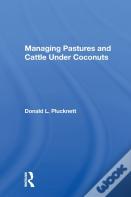 Managing Pastures And Cattle Under Coconuts