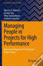 Managing People In Projects For High Performance